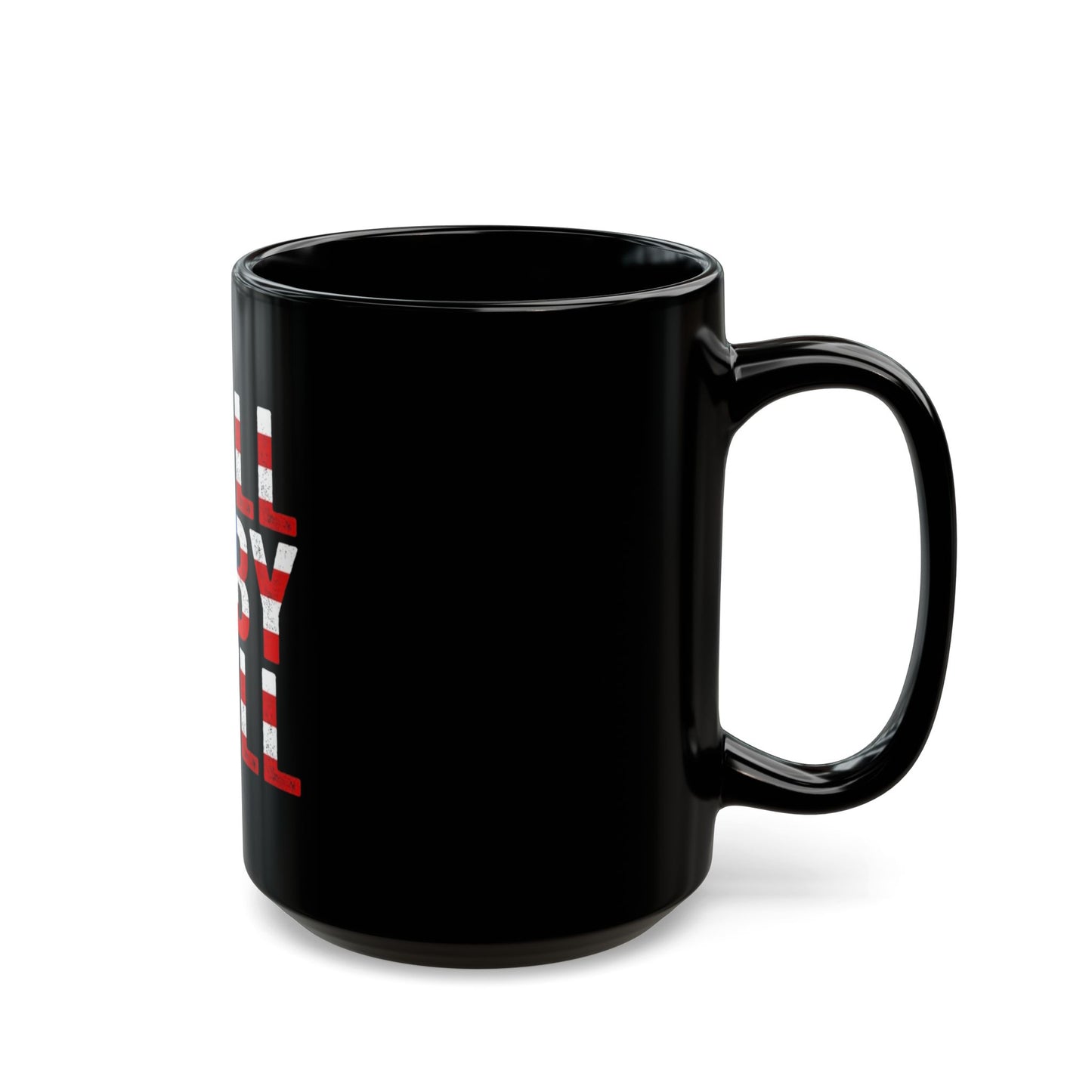 Drill Baby Drill Black Mug (11oz, 15oz)