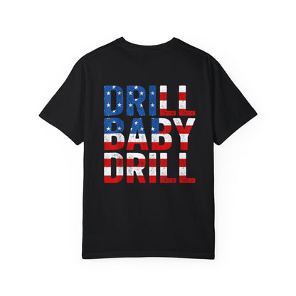 Drill Baby Drill Premium T-shirt