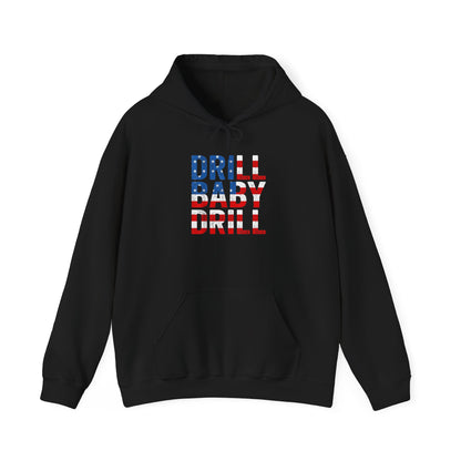 Drill Baby Drill Unisex Heavy Blend™ Hooded Sweatshirt