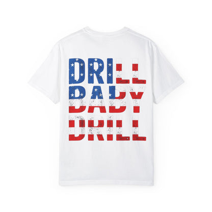 Drill Baby Drill Premium T-shirt