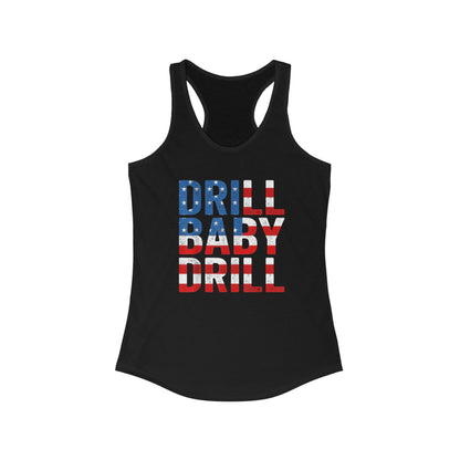 Women's Drill Baby Drill Tank Top