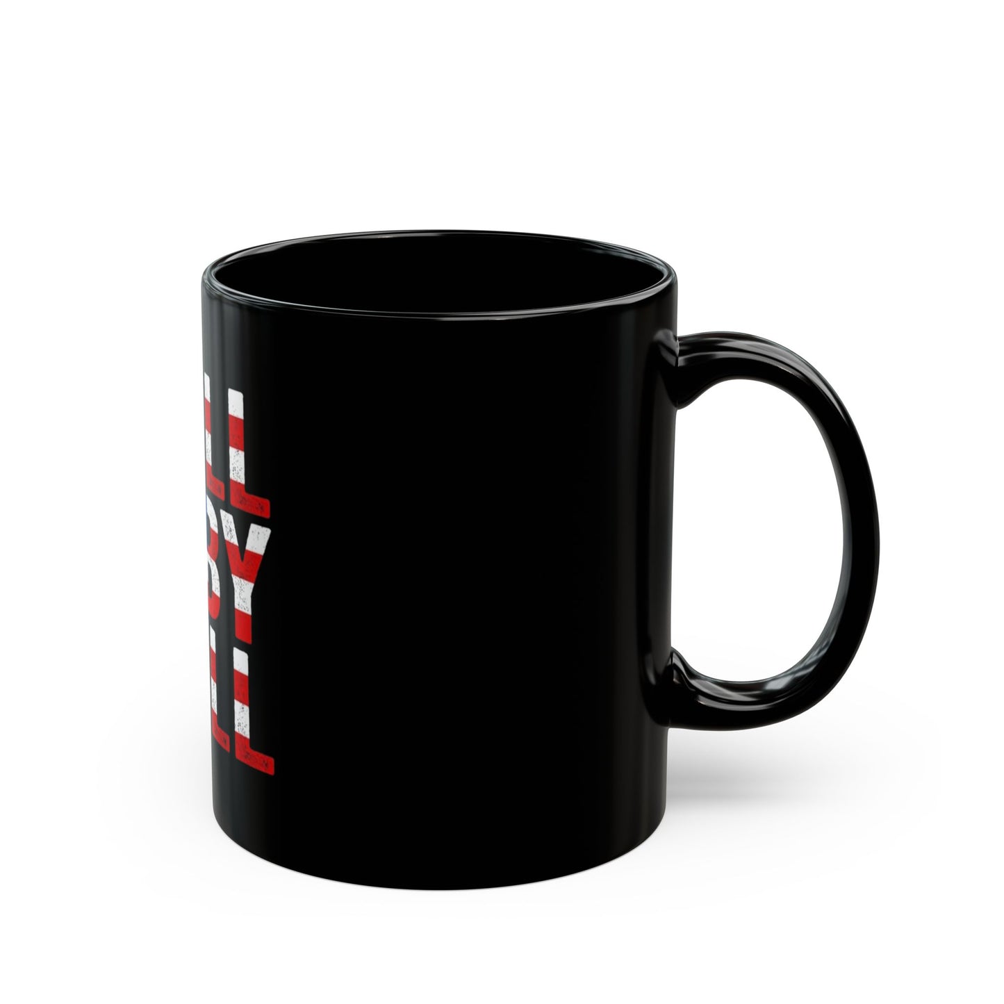 Drill Baby Drill Black Mug (11oz, 15oz)