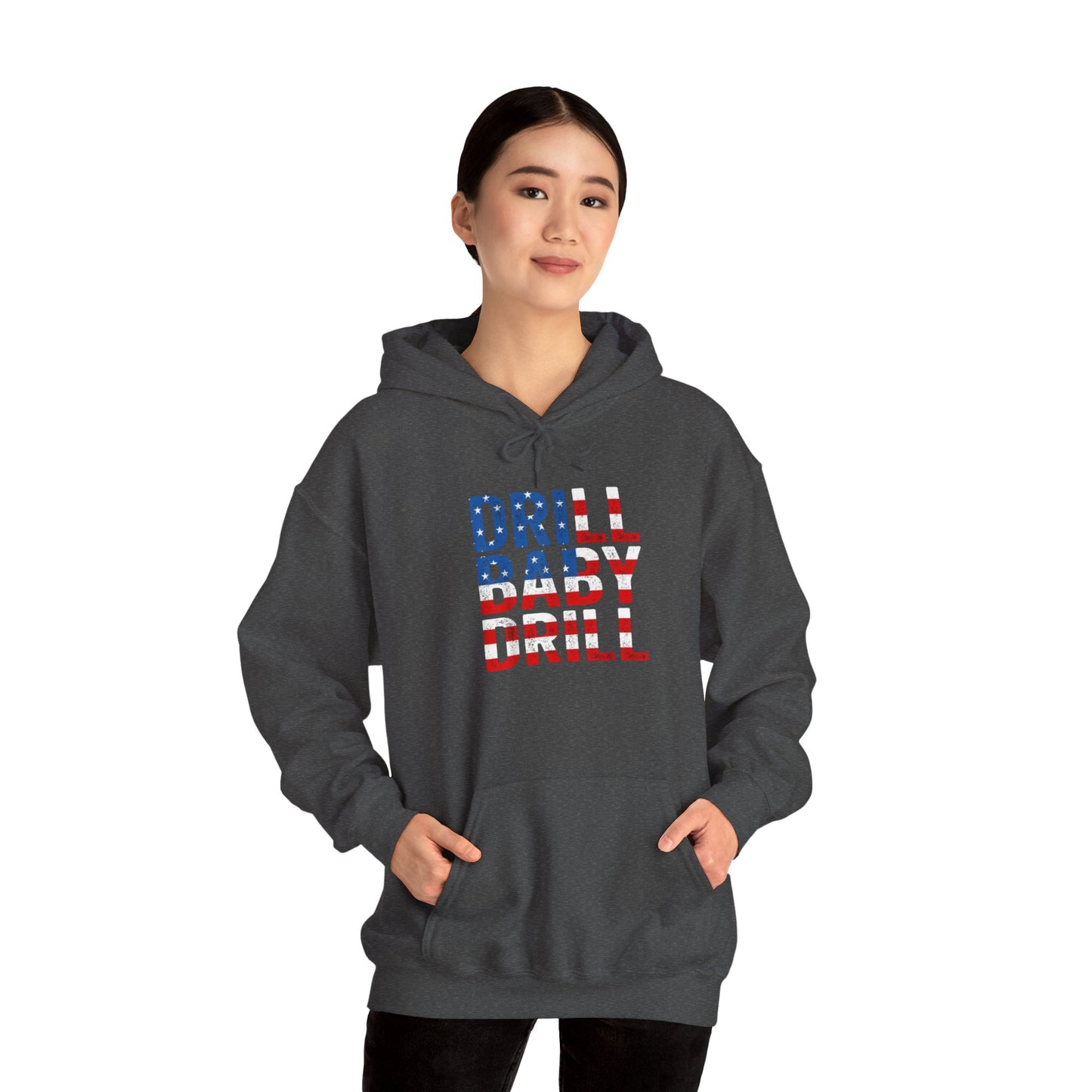 Drill Baby Drill Unisex Heavy Blend™ Hooded Sweatshirt